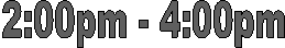 2:00pm - 4:00pm