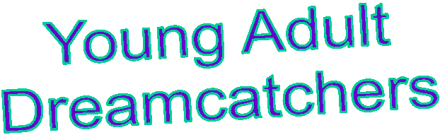 Young Adult
Dreamcatchers